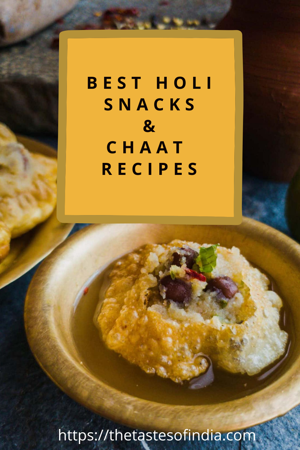 Holi Snacks Recipe Best Holi Snacks And Chaat Recipes