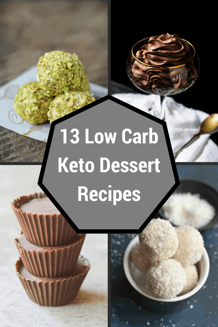 13 Low Carb Keto Dessert Recipes to Satisfy Your Sweet Tooth
