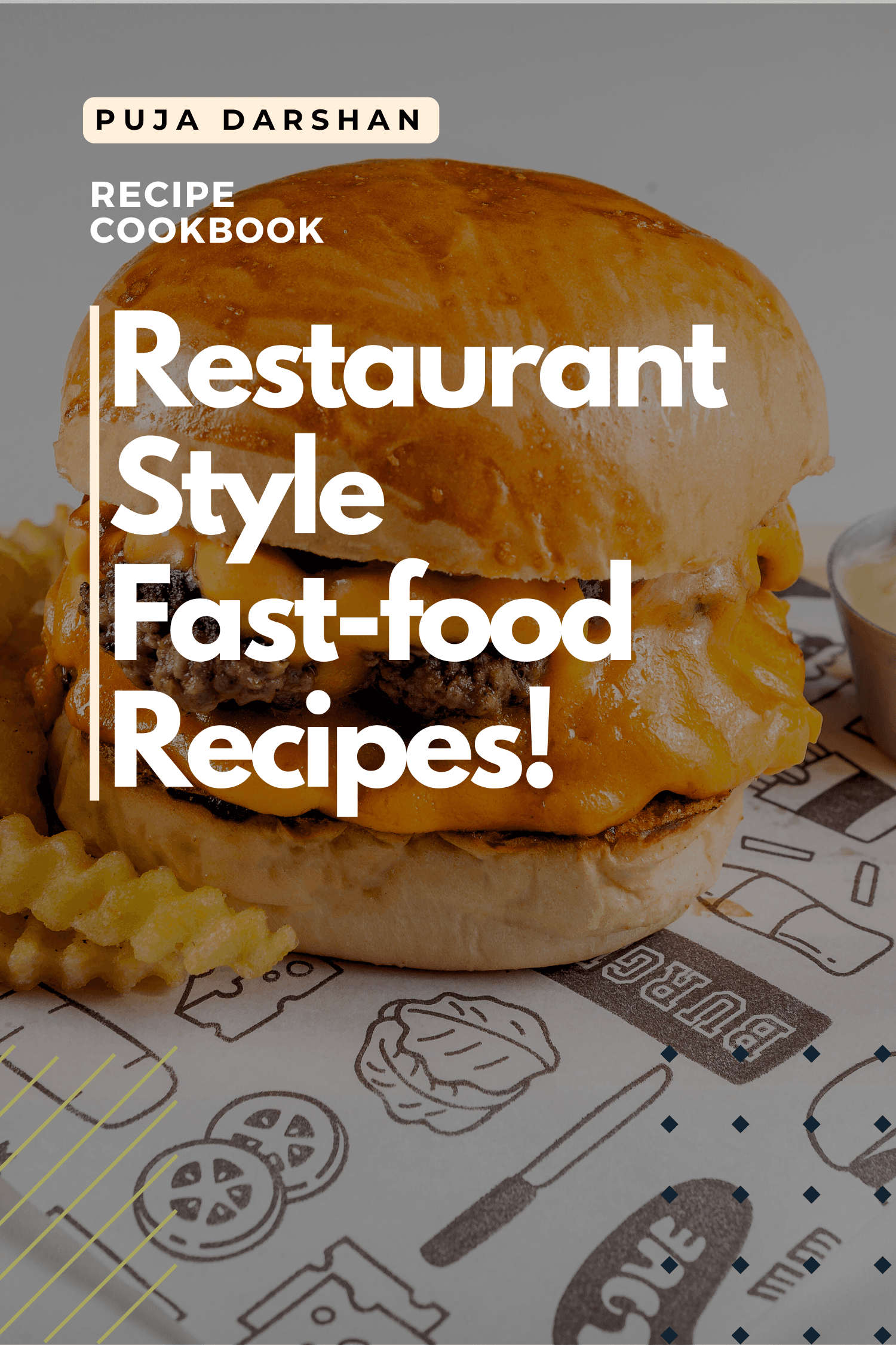 RestaurantStyleFastFood-Book Cover Restaurant Style Fast Food Recipes