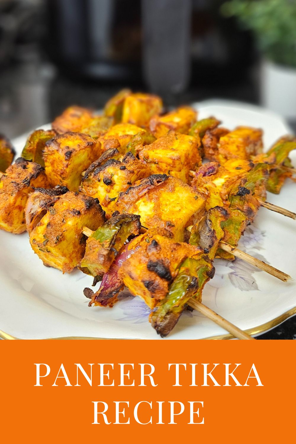 Paneer Tikka in Airfryer